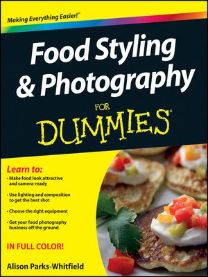 cover image of Food Styling and Photography For Dummies